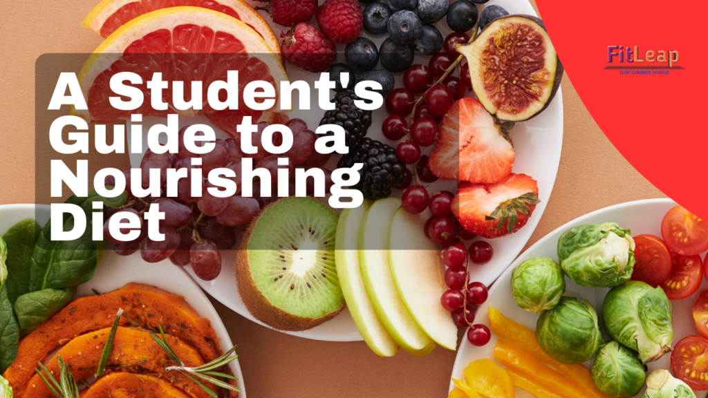 Nourishing Diet for students